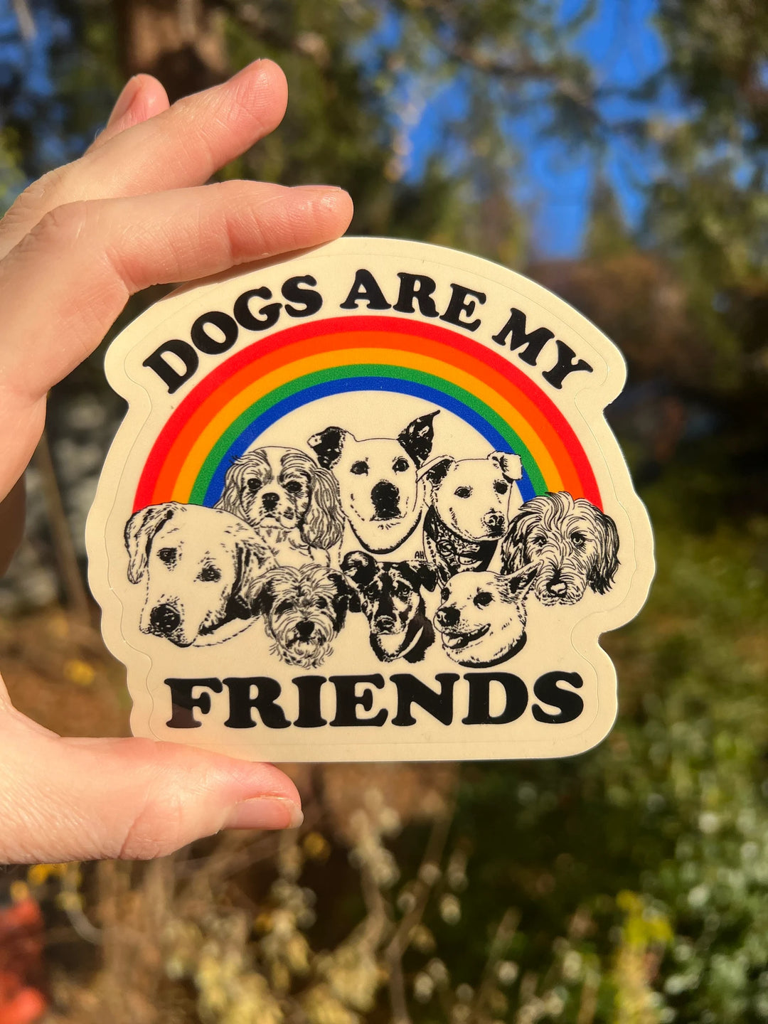 3.5 Inch Sticker Dogs Are My Friends